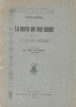 49110 247x346 - LA TEORIA DEL MAL MENOR SEGUN EL CRITERIO CATOLICO