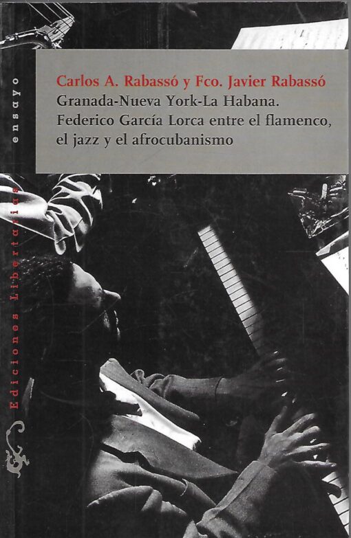 49117 510x783 - GRANADA NUEVA YORK LA HABANA FEDERICO GARCIA LORCA ENTRE EL FLAMENCO