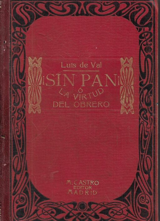 49120 510x705 - SIN PAN O LA VIRTUD DEL OBRERO ( DOS TOMOS )