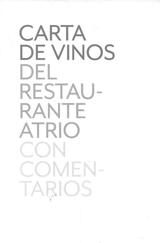 49122 510x776 - CARTA DE VINOS DEL RESTAURANTE ATRIO CON COMENTARIOS