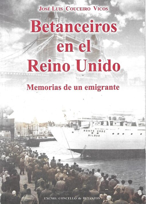 49828 510x709 - BETANCEIROS EN EL REINO UNIDO MEMORIAS DE UN EMIGRANTE