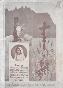 49833 247x346 - PROSA DOGMATICA POEMETES EN VERS AMB OCASIO DE LES BODES DE PLATA SACERDOTALS DE L AUTOR DELS VERSOS I DE LA PRIMERA COMUNIO DE SA NEBODA MONSERRAT BELLPUIG I O CALLAGHAN CELEBRADES AL MAS DE LA MARE DE DEU AMPOSTA FREGINALS EL DIA DE CAP D ANY 1926