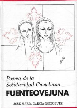 49834 247x346 - FUENTEOVEJUNA POEMA DE LA SOLIDARIDAD CASTELLANA