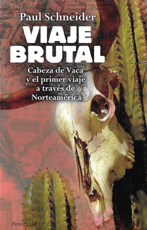 49852 510x797 - VIAJE BRUTAL CABEZA DE VACA Y EL PRIMER VIAJE A TRAVES DE NORTEAMERICA