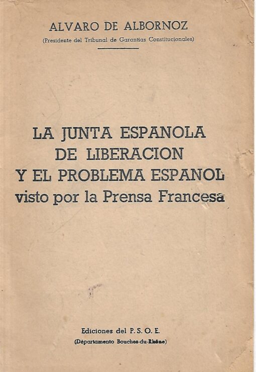 49875 510x740 - LA JUNTA ESPAÑOLA DE LIBERACION Y EL PROBLEMA ESPANOL VISTO POR LA PRENSA FRANCESA