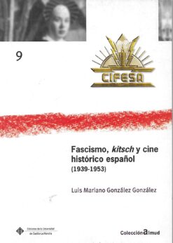 49880 247x346 - FASCISMO KITSCH Y CINE HISTORICO ESPAÑOL ( 1939-1953 )