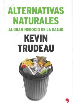 49886 247x346 - ALTERNATIVAS NATURALES AL GRAN NEGOCIO DE LA SALUD