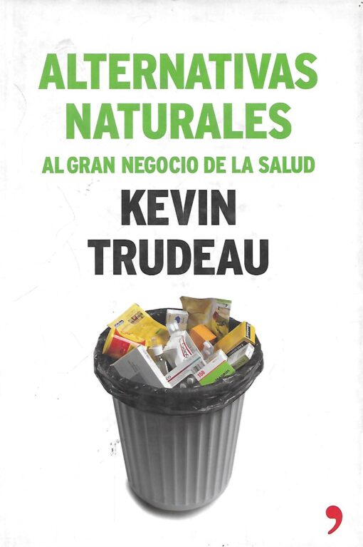 49886 510x767 - ALTERNATIVAS NATURALES AL GRAN NEGOCIO DE LA SALUD