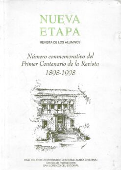 49970 247x346 - NUEVA ETAPA REVISTA DE LOS ALUMNOS REAL COLEGIO UNIVERSITARIO ESCORIAL MARIA CRISTINA NUMERO CONMEMORATIVO DEL PRIMER CENTENARIO DE LA REVISTA 1898-1998