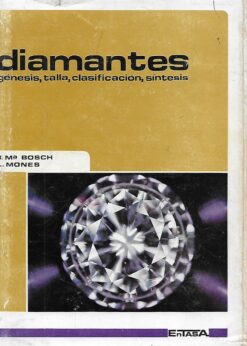 49976 247x346 - GEMOLOGIA Y ARTE TOMO II DIAMANTES GENESIS / TALLA / CLASIFICACION / SINTESIS