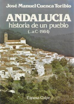 49195 247x346 - ANDALUCIA HISTORIA DE UN PUEBLO ( a C - 1984 ) LIBRO REPETIDO