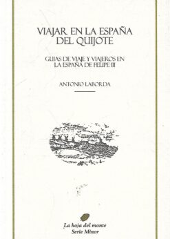 49207 247x346 - VIAJAR EN LA ESPAÑA DEL QUIJOTE GUIAS DE VIAJE Y VIAJEROS EN LA ESPAÑA DE FELIPE III