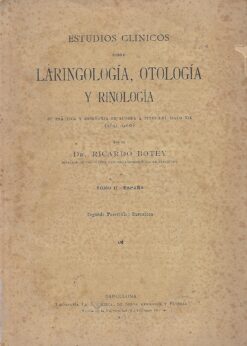 49279 247x346 - ESTUDIOS CLINICOS SOBRE LARINGOLOGIA OTOLOGIA Y RINOLOGIA SU PPRACTICA Y ENSEÑANZA EN EUROPA A FINES DEL SIGLO XIX 1891 1900 TOMO II ESPAÑA SEGUNDO FASCICULO BARCELONA