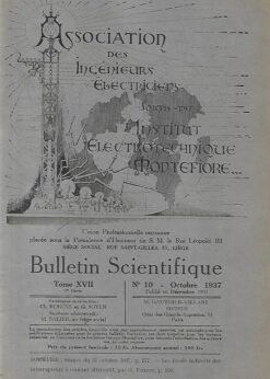 49319 247x346 - ASSOCIATION DES INGENIEURS ELECTRICIENS SORTIS DE INSTITUT ELECTROTECHNIQUE MONTEFIORE BULLETIN SCIENTIFIQUE NUM 8 AOUT 1936 / NUM 4 AVRIL 1937 / NUM 5 MAYO 1937 / NUM 9 SEPTIEMBRE 1937 / NUM 10 OCTUBRE 1937