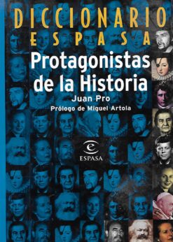 49403 247x346 - PROTAGONISTAS DE LA HISTORIA DICCIONARIO ESPASA