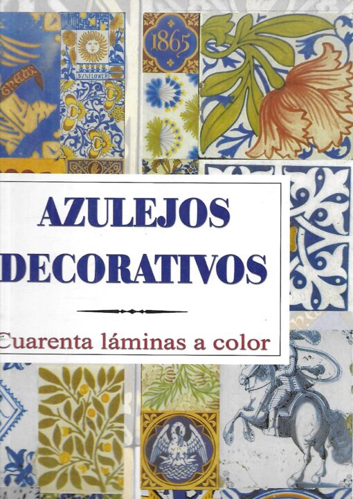 49455 510x721 - AZULEJOS DECORATIVOS CUARENTA LAMINAS A COLOR