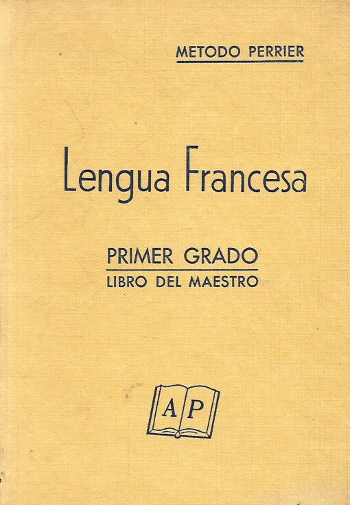 49465 510x737 - LENGUA FRANCESA PRIMER GRADO LIBRO DEL MAESTRO METODO PERRIER