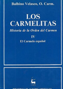 49529 247x346 - LOS CARMELITAS HISTORIA DE LA ORDEN DEL CARMEN IV EL CARMELO ESPAÑOL