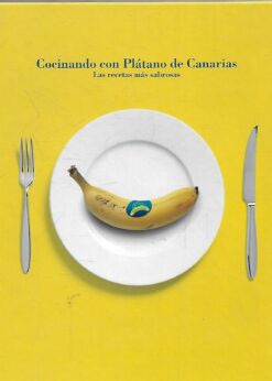 49547 247x346 - COCINANDO CON PLATANO DE CANARIAS LAS RECETAS MAS SABROSAS