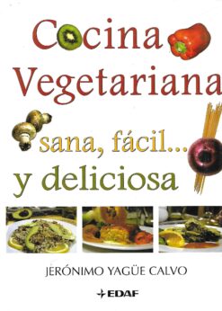 49605 247x346 - COCINA VEGETARIANA SANA FACIL Y DELICIOSA