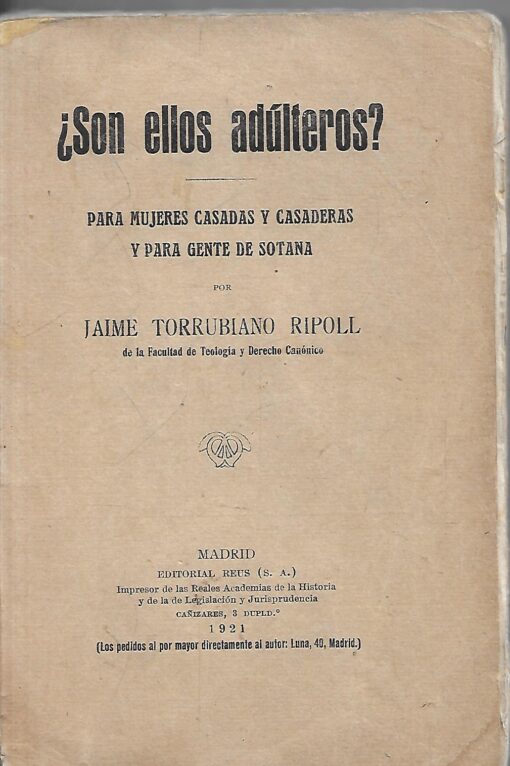 49607 510x766 - SON ELLOS ADULTEROS ? PARA MUJERES CASADAS Y CASADERAS Y PARA GENTE DE SOTANA