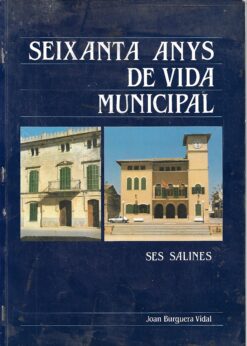 49625 247x346 - SES SALINES SEIXANTA ANYS DE VIDA MUNICIPAL