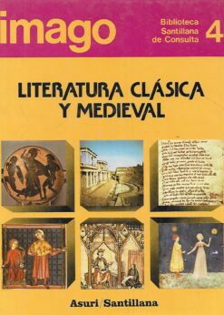 00179 247x346 - LITERATURA CLASICA Y MEDIEVAL IMAGO BIBLIOTECA SANTILLANA DE CONSULTA Nº 4