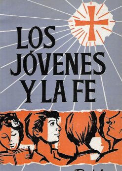 01354 247x346 - LOS JOVENES Y LA FE