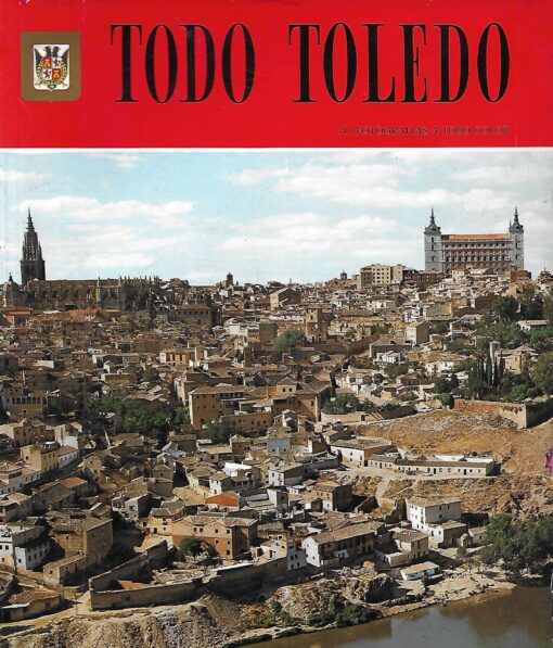 03167 510x597 - TODO TOLEDO 111 FOTOGRAFIAS A TODO COLOR GUIA EN ESPAÑOL