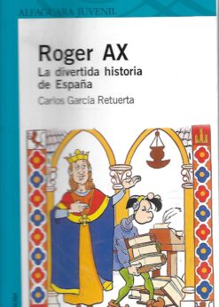 26256 247x346 - ROGER AX LA DIVERTIDA HISTORIA DE ESPAÑA