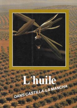 28089 247x346 - L HUILE DANS CASTILLA-LA MANCHA