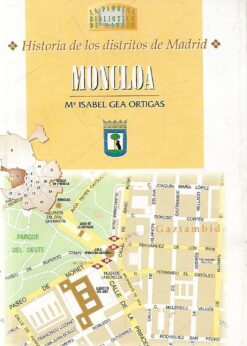 49796 1 247x346 - MONCLOA HISTORIA DE LOS DISTRITOS DE MADRID