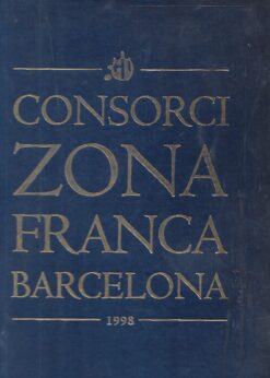 49901 247x346 - EL CONSORCI ZONA FRANCA BARCELONA 1916-1998