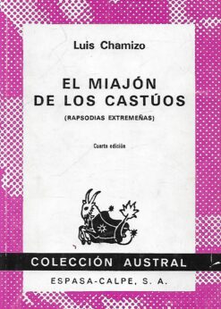 49933 247x346 - EL MIAJON DE LOS CASTUOS ( RAPSODIAS EXTREMEÑAS )