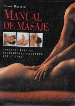 80059 247x346 - MANUAL DE MASAJE TECNICAS PARA EL TRATAMIENTO COMPLETO DEL CUERPO