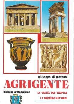 80066 247x346 - AGRIGENTE LE VALLEE DES TEMPLES LE MUSEUM NATIONAL ITINERAIRE ARCHEOLOGIQUE