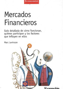 80072 247x346 - MERCADOS FINANCIEROS GUIA DETALLADA DE COMO FUNCIONAN QUIENES PARTICIPAN Y LOS FACTORES QUE INFLUYEN EN ELLOS