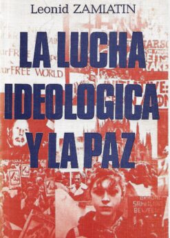 80093 247x346 - LA LUCHA IDEOLOGICA Y LA PAZ