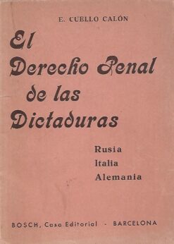 80237 247x346 - EL DERECHO PENAL DE LAS DICTADURAS (RUSIA ITALIA ALEMANIA)