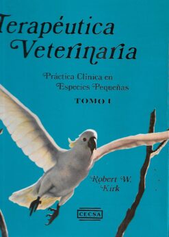 80273 247x346 - TERAPEUTICA VETERINARIA PRACTICA CLINICA EN ESPECIES PEQUEÑAS TOMO 1