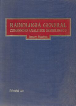 80274 247x346 - RADIOLOGIA GENERAL COMPENDIO ANALITICO SEMIOLOGICO