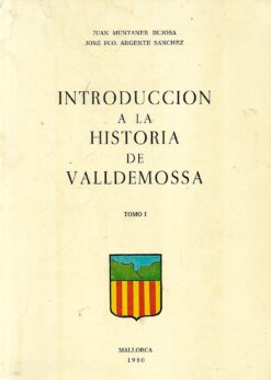 00274 247x346 - INTRODUCCION A LA HISTORIA DE VALLDEMOSSA TOMO 1