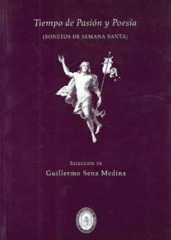 00960 247x346 - TIEMPOS DE PASION Y POESIA SONETOS DE SEMANA SANTA