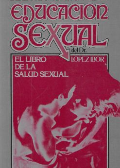 27546 247x346 - EL LIBRO DE LA SALUD SEXUAL BIBLIOTECA BASICA DE LA EDUCACION SEXUAL VOL 1