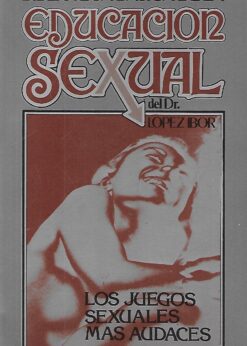 36660 247x346 - BIBLIOTECA BASICA DE LA EDUCACION SEXUAL VOL 35 LOS JUEGOS SEXUALES MAS AUDACES