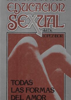 44297 247x346 - BIBLIOTECA BASICA DE LA EDUCACION SEXUAL VOL 30 TODAS LAS FORMAS DEL AMOR