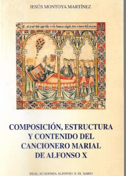 47678 247x346 - COMPOSICION ESTRUCTURA Y CONTENIDO DEL CANCIONERO MARIAL DE ALFONSO X