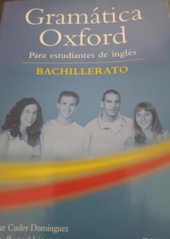 06267 247x346 - GRAMATICA OXFORD PARA ESTUDIANTES DE INGLES BACHILLERATO