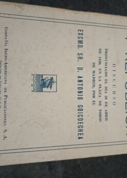 15353 247x346 - MONARQUIA Y REPUBLICA DISCURSO ANTONIO GOICOECHEA 1930