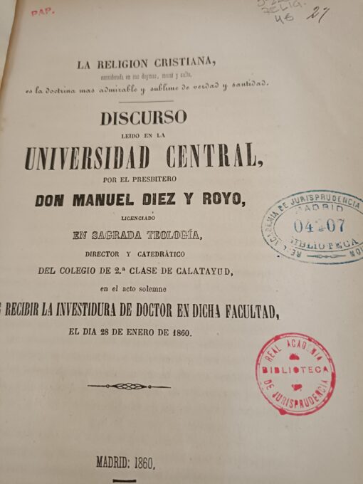 47594 510x680 - LA RELIGION CRISTIANA DISCURSO LEIDO POR DON MANUEL DIEZ Y ROYO MADRID 1860 UNIVERSIDAD CENTRAL